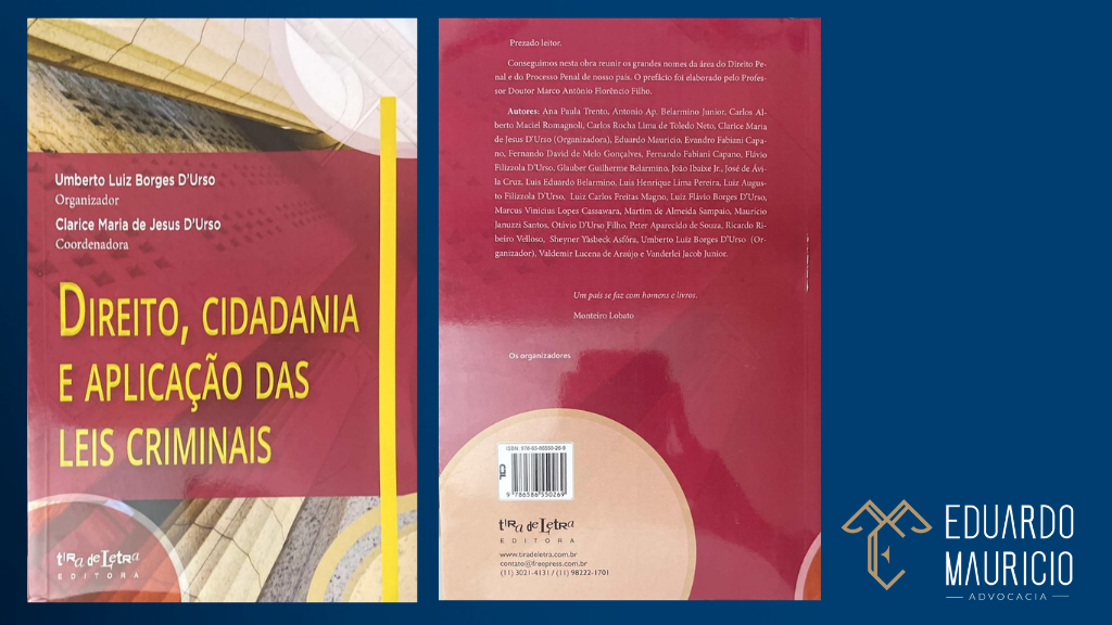 Eduardo Mauricio Livro Direito, Cidadania e Aplicação das Leis Criminais